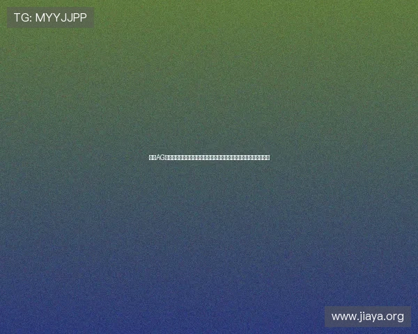 亚搏AG旗舰厅:多样化的游戏选择满足不同玩家的娱乐需求,开启无限精彩 亚搏AG旗舰厅:多样化的游戏选择满足不同玩家的娱乐需求,开启无限精彩